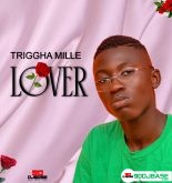 TRIGGHA MILLE MY LOVER