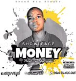 Show Face "Money"